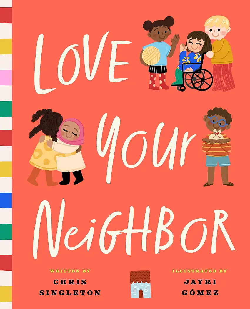 Love Your Neighbor