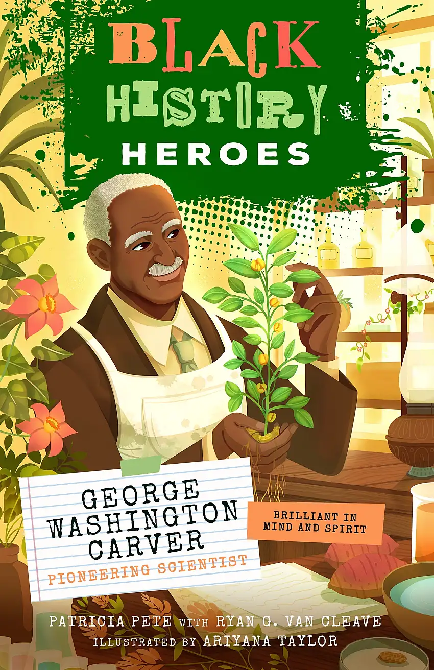 Black History Heroes: George Washington Carver