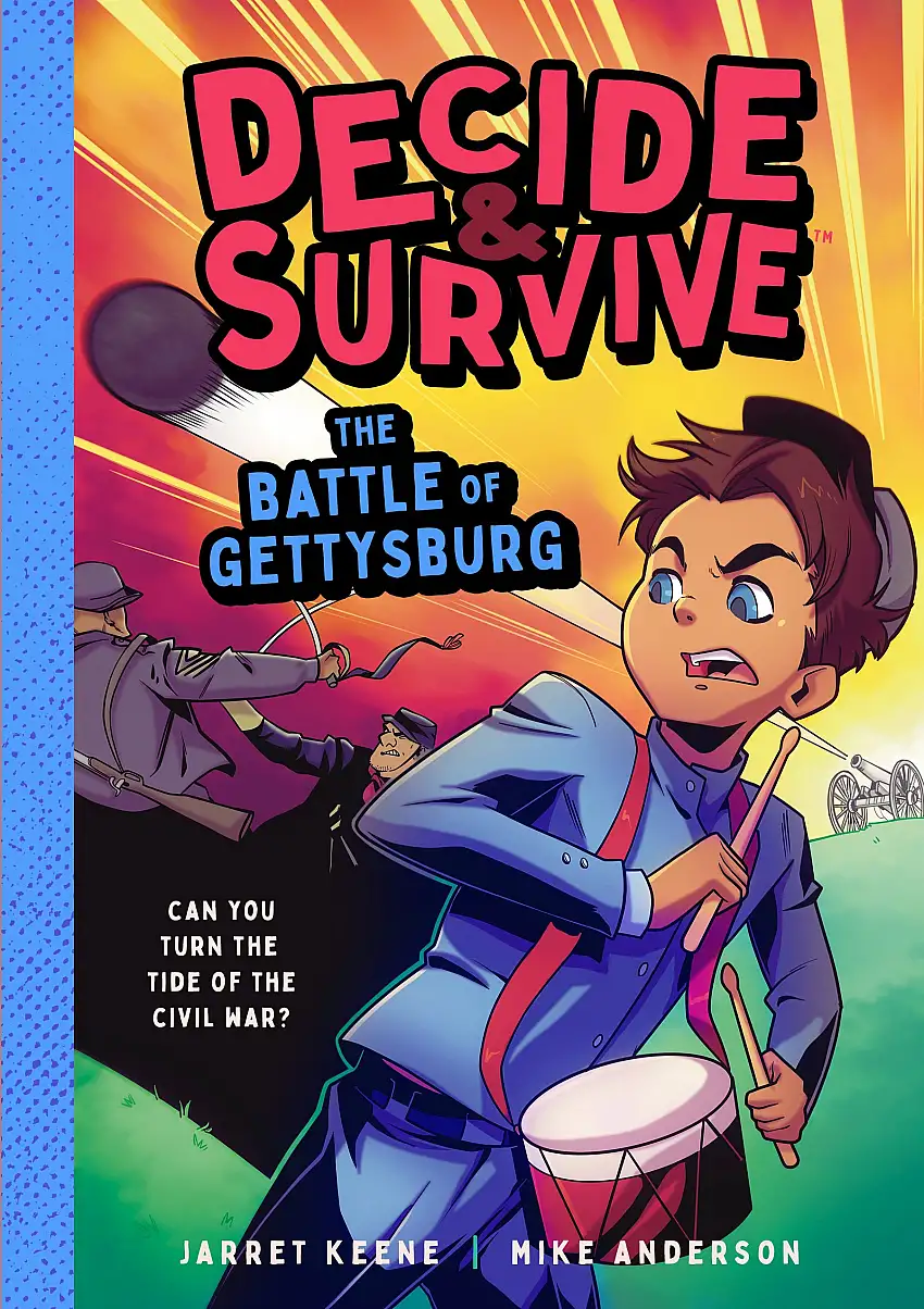 Decide & Survive: The Battle Of Gettysburg